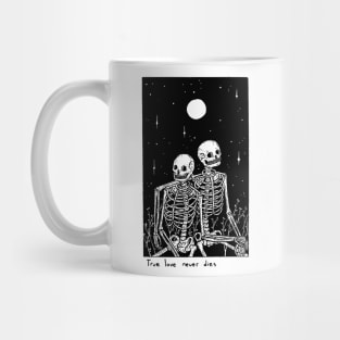 true love never dies Mug